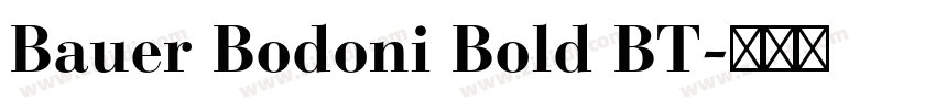 Bauer Bodoni Bold BT字体转换